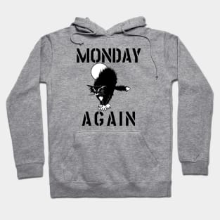 MONDAY AGAIN CAT Hoodie